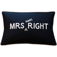 Mrs always Right Embroidered Cushion