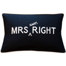 Mrs always Right Embroidered Cushion