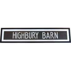 VINTAGE FRAMED HIGHBURY BARN DESTINATION SIGN